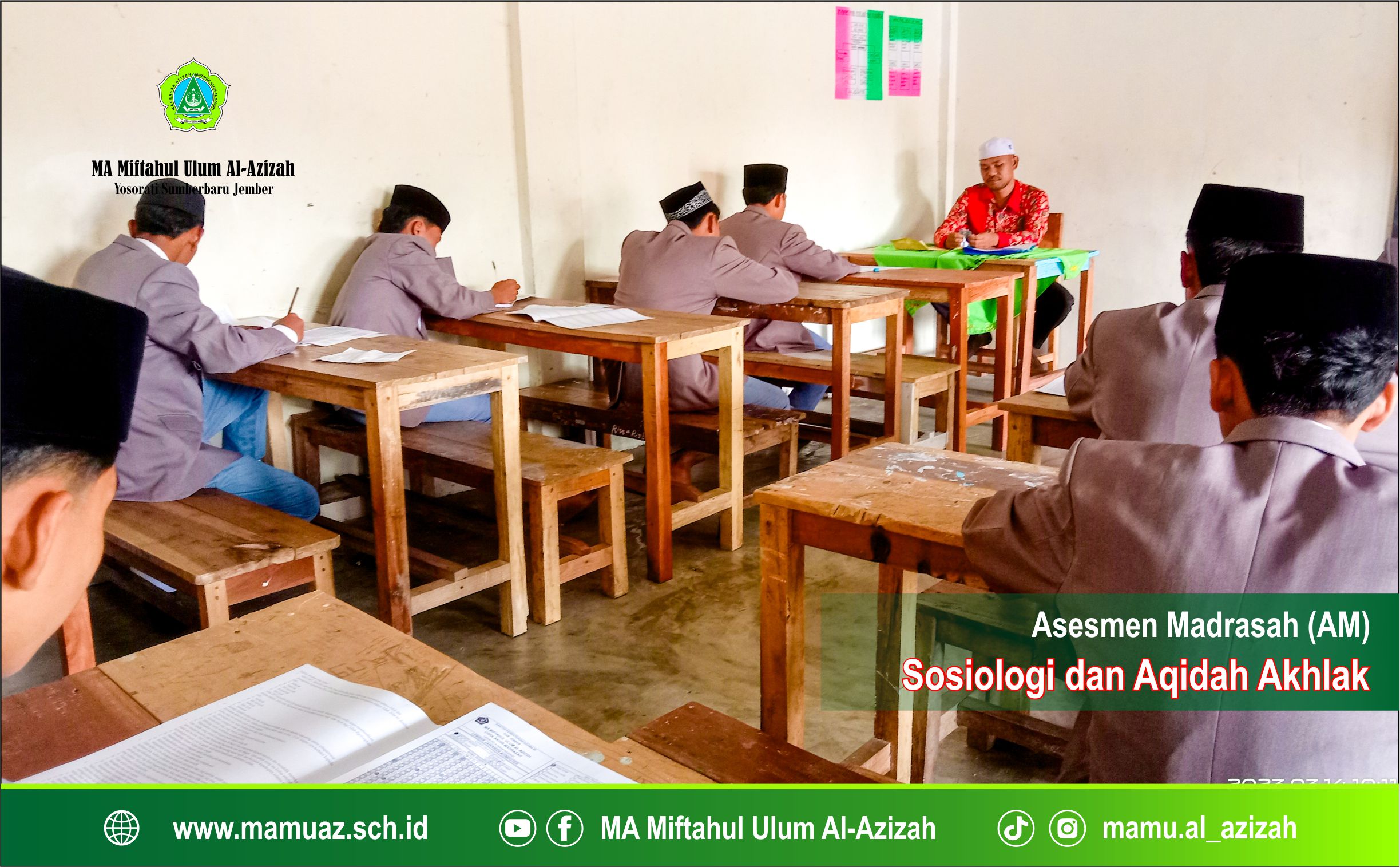 Asesmen Madrasah (AM) MA Miftahul Ulum Al-Azizah Hari Kedua, Mapel Sosiologi dan Aqidah Akhlak